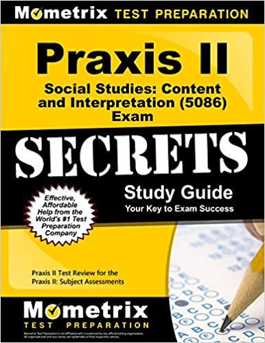 Praxis II Social Studies: Content and Interpretation (5086) Exam Secrets Study Guide: Praxis II Test Review for the Praxis II: Subject Assessments - Epub + Converted Pdf